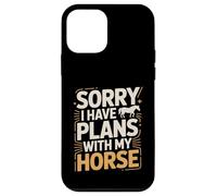 Custodia per iPhone 12 mini Scusa se ho piani con il mio cavallo equestre