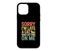 Custodia per iPhone 12 mini Sorry I'm Late A Cat Was Sitting On Me