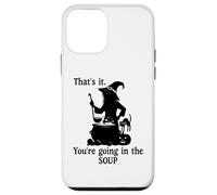 Custodia per iPhone 12 mini That's It You're Going in the Soup Cat Witch Witches Brew