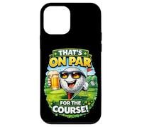 Custodia per iPhone 12 mini That's On Par For The Course Divertente Golf Birra Umorismo