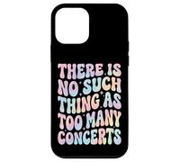 Custodia per iPhone 12 mini There Is No Such Thing As Too Many Concerts Band Festival