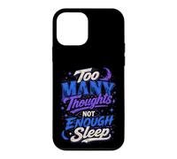 Custodia per iPhone 12 mini Troppi Pensieri Non Abbastanza Sonno Design