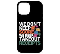 Custodia per iPhone 12 mini WE DON'T KEEP SCORE WE KEEP TAKEOUT RECEIPTS