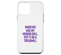 Custodia per iPhone 12 mini Whoever Has My Voodoo Doll, Put It On A Treadmill Exercise