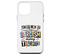 Custodia per iPhone 12 mini Witty Sarcasm Molti Talenti Detto Umoristico