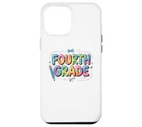 Custodia per iPhone 12 Pro Max 4th Fourth Grade First Day Of School Teacher