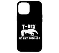 Custodia per iPhone 12 Pro Max A T-Rex non piacciono le flessioni - Allenamento divertente