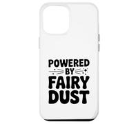 Custodia per iPhone 12 Pro Max Alimentato da Fairy Dust Magical Adventure Lover