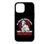 Custodia per iPhone 12 Pro Max All Men They Become Firefighter Funny Fireman Firefighters