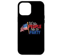 Custodia per iPhone 12 Pro Max American Flag 4th Of July We The People Like To Party