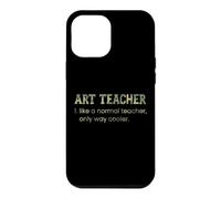 Custodia per iPhone 12 Pro Max Art Teacher Like A Normal Teacher Only Way Cooler Dizionario
