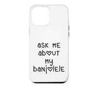 Custodia per iPhone 12 Pro Max Ask Me About My Banjolele Ukulele Cuore Lettere