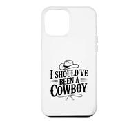 Custodia per iPhone 12 Pro Max Avrei dovuto essere un cowboy vintage umorismo occidentale