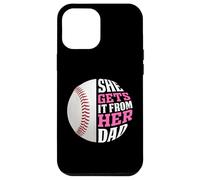 Custodia per iPhone 12 Pro Max Baseball Saying She Gets It From Her Dad Funny Baseball Dad