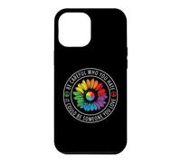 Custodia per iPhone 12 Pro Max Be Careful Who You Hate Rainbow Sunflower Gay LGBT Pride
