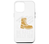 Custodia per iPhone 12 Pro Max Be Salty Melt ICE T-shirt Uomo Donna Protesta