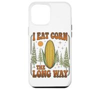 Custodia per iPhone 12 Pro Max Camicia imbarazzante divertente inappropriato mangiare mais lungo la strada