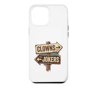 Custodia per iPhone 12 Pro Max Cartello vintage con clowns to the right jolly to the left