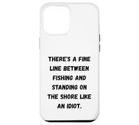 Custodia per iPhone 12 Pro Max C'è una linea sottile tra pesca e stare in piedi sulla riva