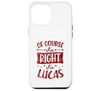 Custodia per iPhone 12 Pro Max Certo che ho ragione I'm Lucas Nome personalizzato