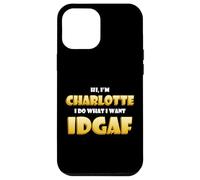 Custodia per iPhone 12 Pro Max Charlotte Costume IDGAF Meme Funny Char Costume Charlottes