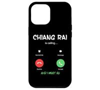 Custodia per iPhone 12 Pro Max Chiang Rai sta chiamando e devo andare in Thailandia in viaggio