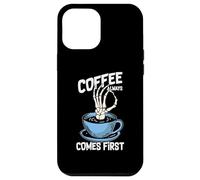 Custodia per iPhone 12 Pro Max Coffee Always Come First Funny Cafeine Baristas Coffee Lover