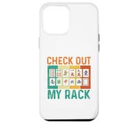 Custodia per iPhone 12 Pro Max Dai un'occhiata al mio rack - Mahjong Lover Mah Jong Player
