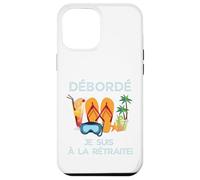 Custodia per iPhone 12 Pro Max Débordé Je Suis à La Retraite Design Vacances Tropicales