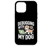 Custodia per iPhone 12 Pro Max Debug con il mio cane divertente programmatore codifica