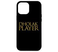 Custodia per iPhone 12 Pro Max Dholak Giocatore Miglior Strumento Musicale Dholak Musicista
