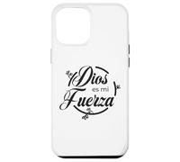 Custodia per iPhone 12 Pro Max Dios es mi fuerza.