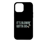 Custodia per iPhone 12 Pro Max Divertente kiteboarding It's Blowin' Gotta Go