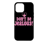 Custodia per iPhone 12 Pro Max Don't Be Jealous Retro Pink Citazione Grafica