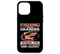 Custodia per iPhone 12 Pro Max Dove le vere storie vengono catturate pescando nonno