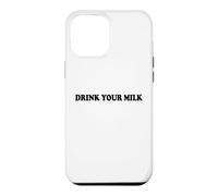 Custodia per iPhone 12 Pro Max Drink Your Milk Sign I Love Milk I Like It Raw Funny Milk