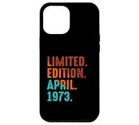Custodia per iPhone 12 Pro Max Edizione Limitata Aprile 1973 Compleanno
