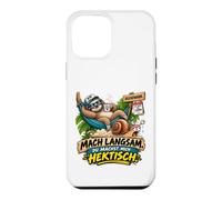 Custodia per iPhone 12 Pro Max Fai lentamente tu mi fa frenetica bradipo lumaca umorismo