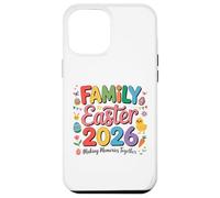 Custodia per iPhone 12 Pro Max Family Easter 2026 Making Memories Together Easter Day