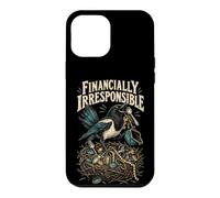 Custodia per iPhone 12 Pro Max Financially Irresponsible Funny Gazza Shiny Things Design