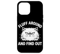 Custodia per iPhone 12 Pro Max Fluff Around And Discover Out Funny Angry Cat Humor Cat Amante