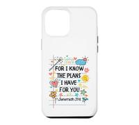 Custodia per iPhone 12 Pro Max For I Know The Plans I Have For You Christian Back To School