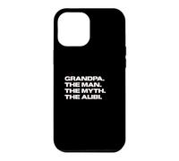 Custodia per iPhone 12 Pro Max Fun Grandpa - The Man, The Myth, The Alibi