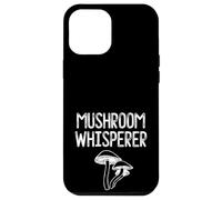 Custodia per iPhone 12 Pro Max Funghi Whisperer Fungi Hunter Morel Micologo Funghi