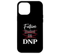Custodia per iPhone 12 Pro Max Futuro studente RN DNP Infermieristica Dottorato Percorso Umorismo