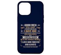 Custodia per iPhone 12 Pro Max Good Men Still Exist Funny Husband Wife Love Quote
