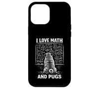 Custodia per iPhone 12 Pro Max Grafica matematica divertente per cani I Love Math And Pugs