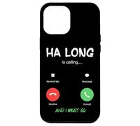 Custodia per iPhone 12 Pro Max Ha Long sta chiamando e devo andare in Vietnam in viaggio