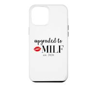 Custodia per iPhone 12 Pro Max Hot Mom Upgraded Milf 2026 Milfin Ain't Easy Milf est 2026
