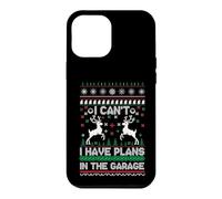 Custodia per iPhone 12 Pro Max I Can't I Have Plans in The Garage Ugly Christmas